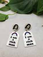 Cher I am a Rich Man Earrings